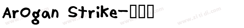 Arogan Strike字体转换